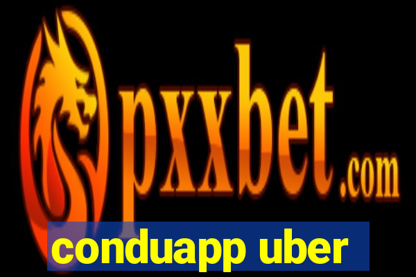 conduapp uber